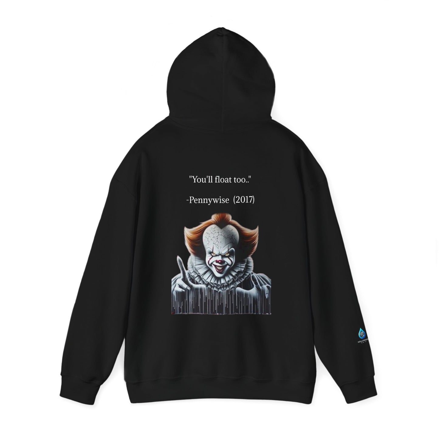 Hollywood Drip Hoodie - Pennywise "You'll float too" V2