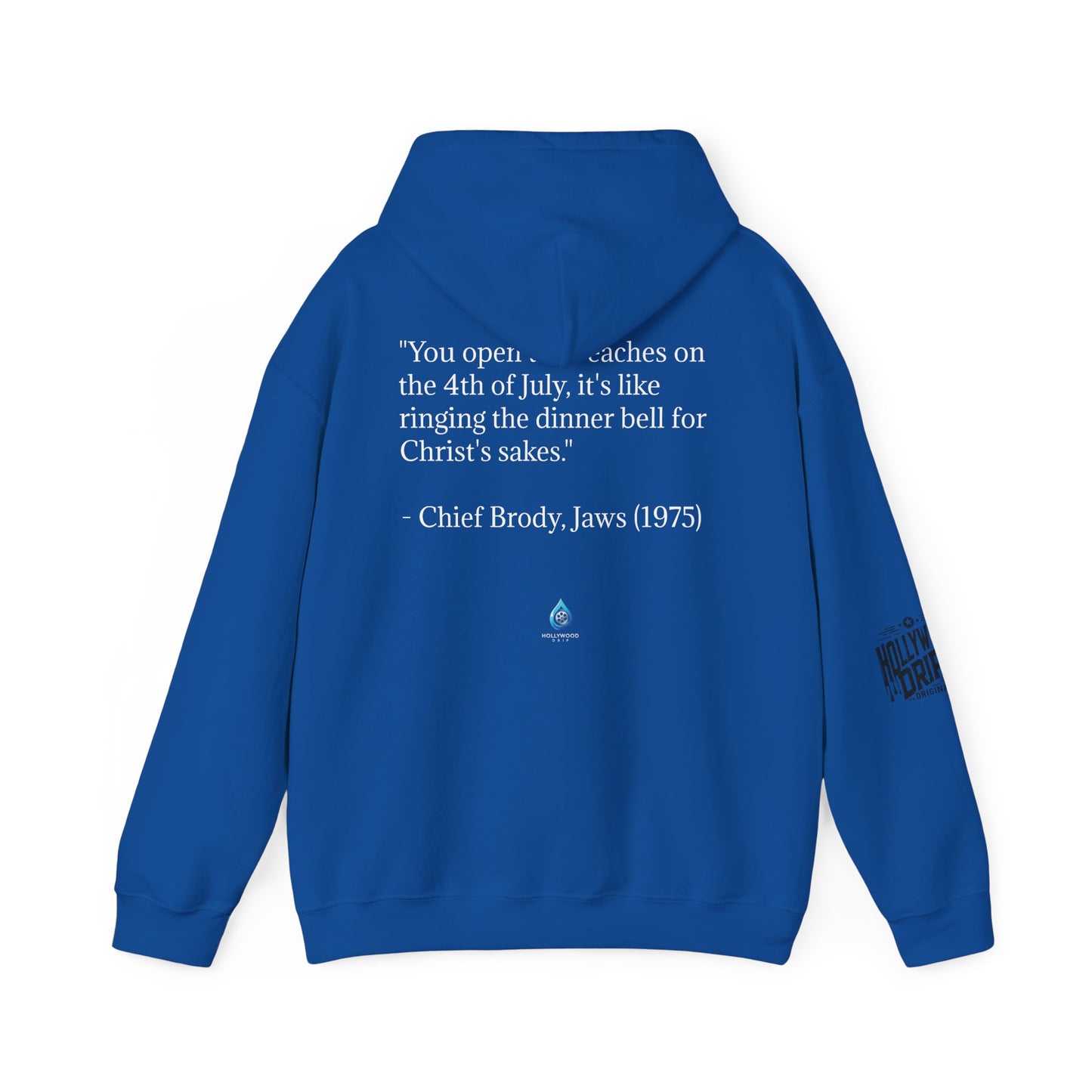 Hollywood Drip Hoodie - Chief Brody