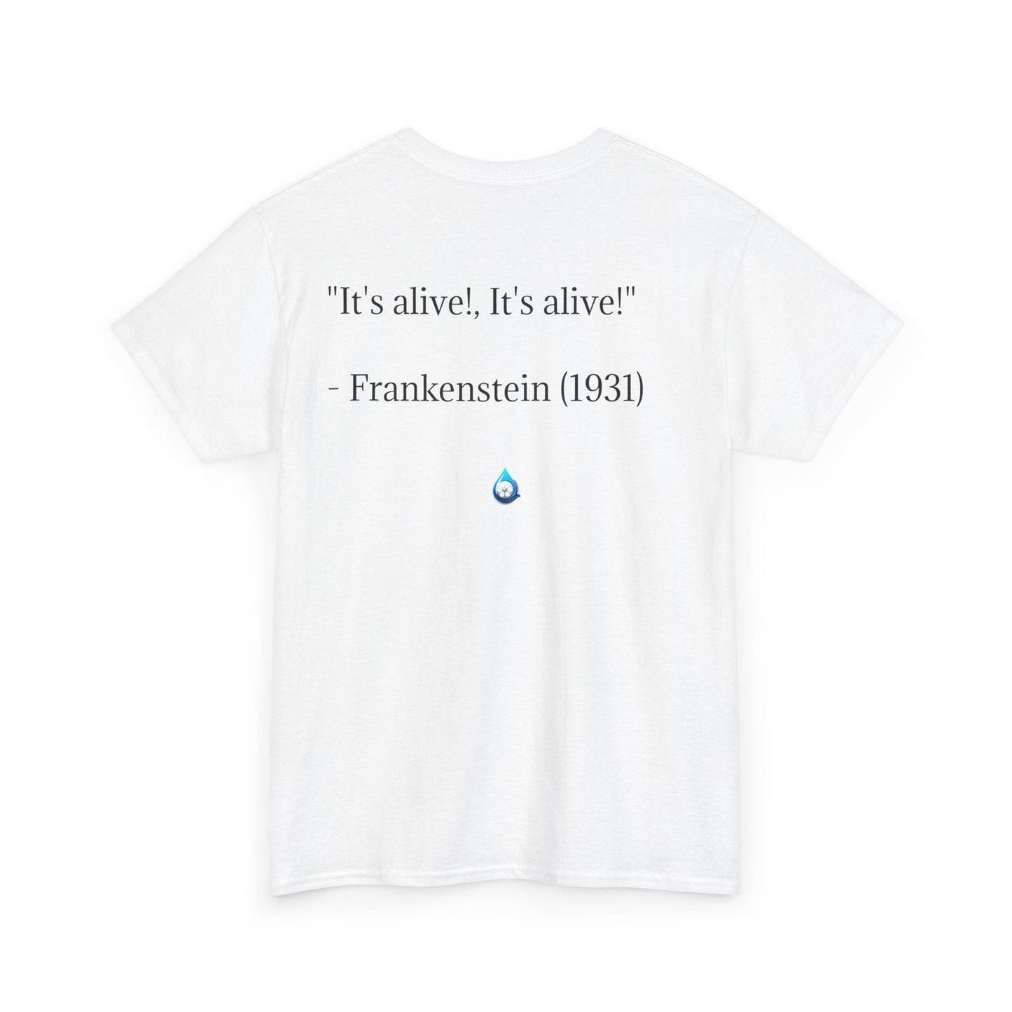 Hollywood Drip T-SHIRT  - One Liner edition (Frankenstein)