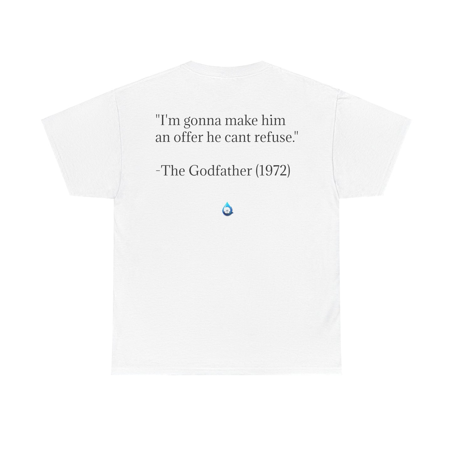 Hollywood Drip T-SHIRT  - Classics (The Godfather)